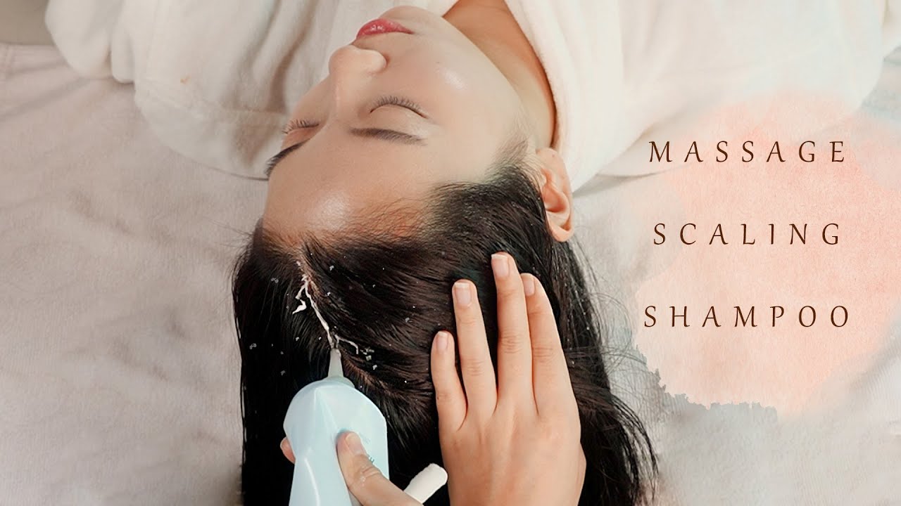 头皮按摩和清洁 Head Massage and Scalp Scaling+Shampoo-助眠音声网